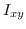 $I_{xy}$